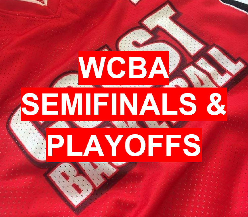 West Coast Basketball SEMIFINALS & PLAYOFFS