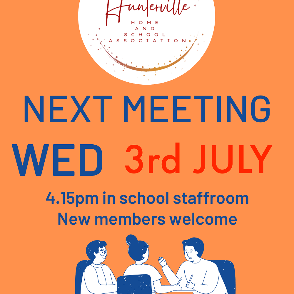 Home and School Meeting Date change — Newsletter 13 June 2024