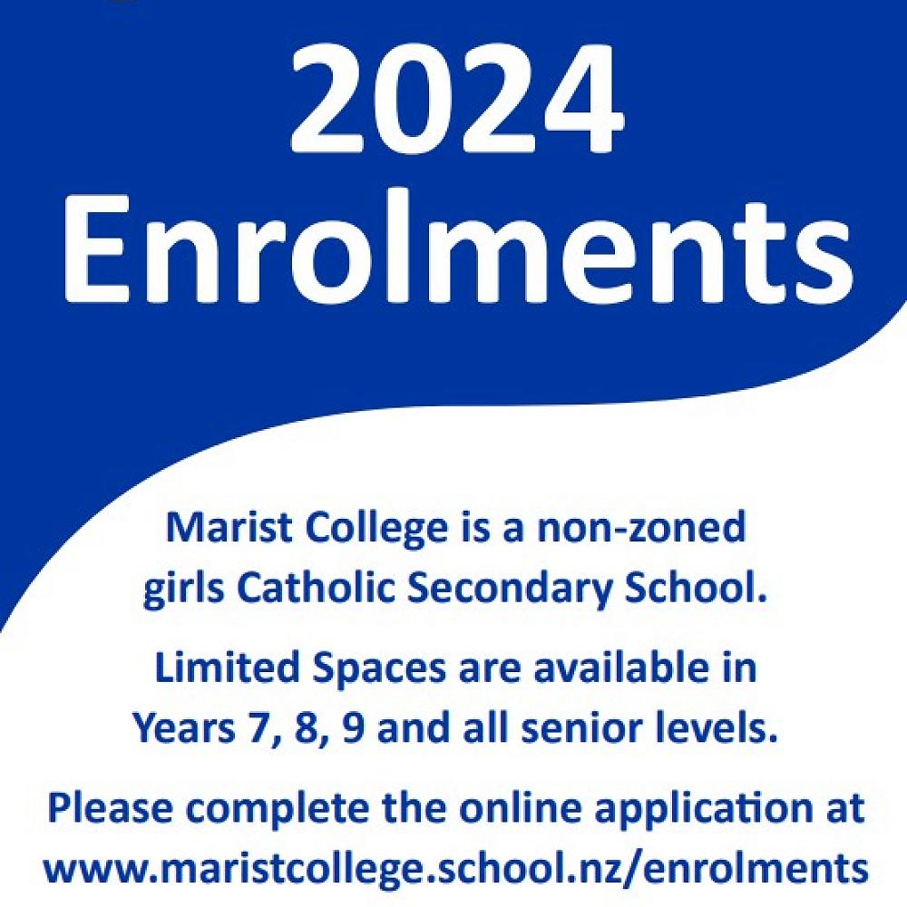 Marist College 2024 Enrolments — Term 2 2023 News Bulletin