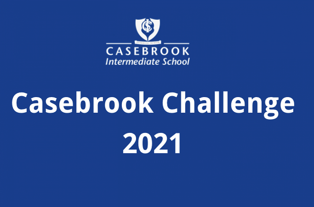Casebrook Challenge Club — Casebrook Intermediate News 6 May 2021
