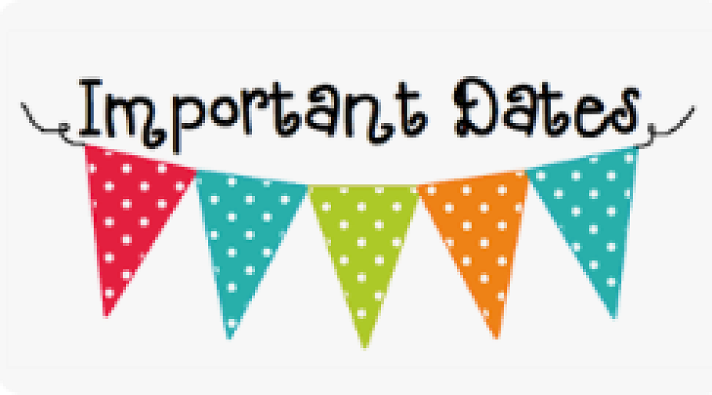 End of Term 4 Important Dates