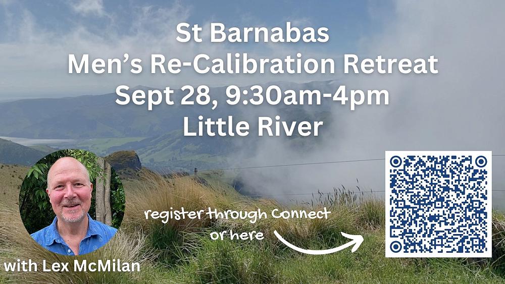 St Barnabas Men’s ReCalibration Retreat Sept 28 — St Barnabas