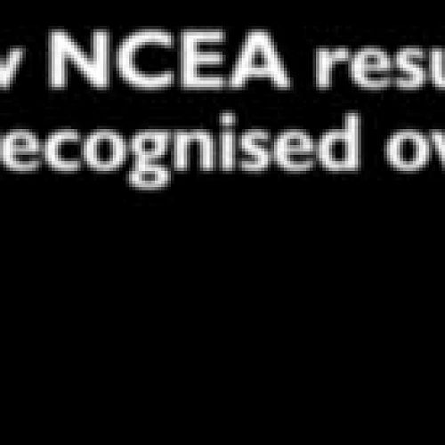NCEA recognition overseas