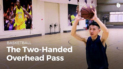 Video: The Two-Handed Overhead Pass | Basketball
