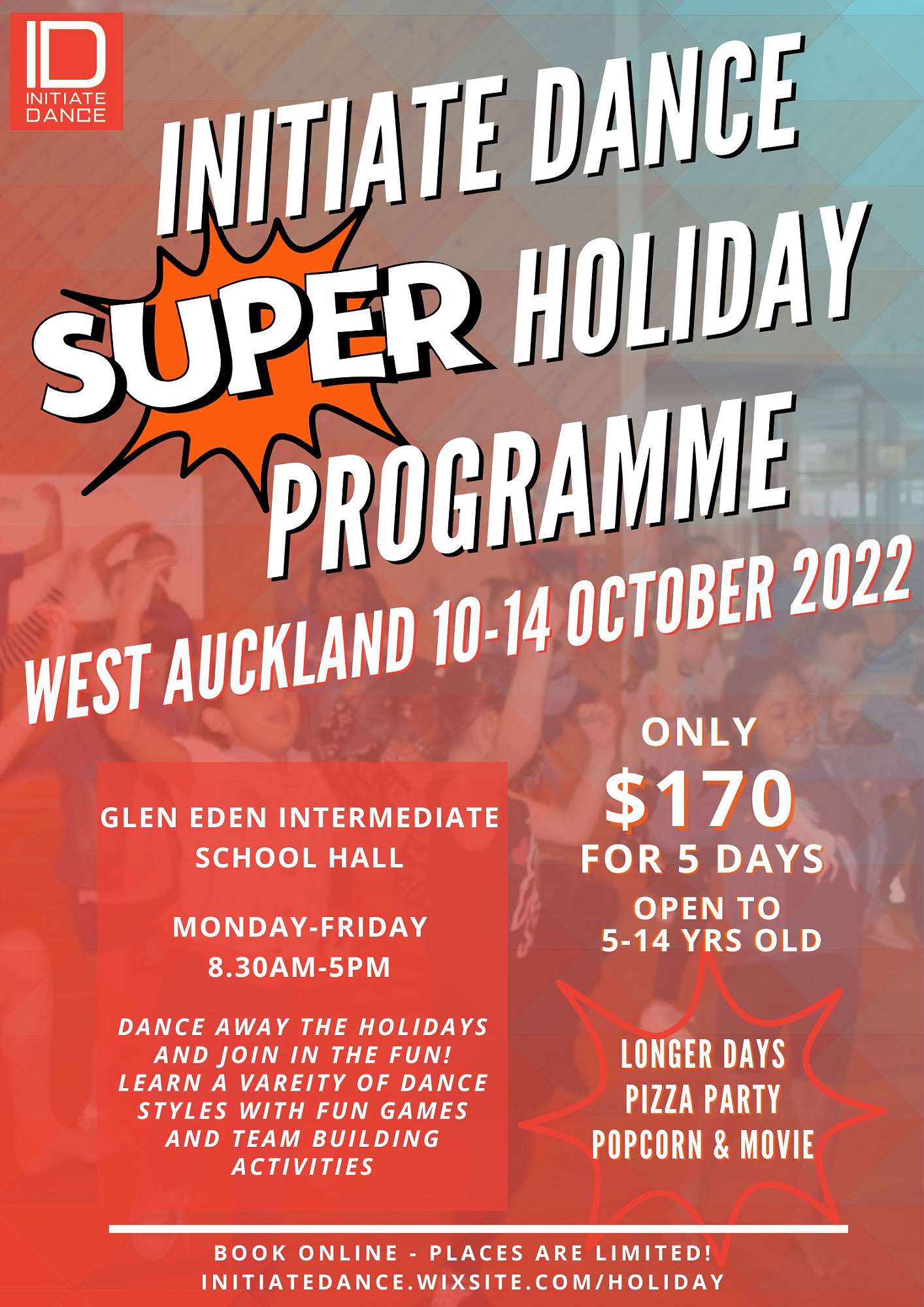 Initiate Dance SUPER Holiday Programme October 2022 - West Auckland
