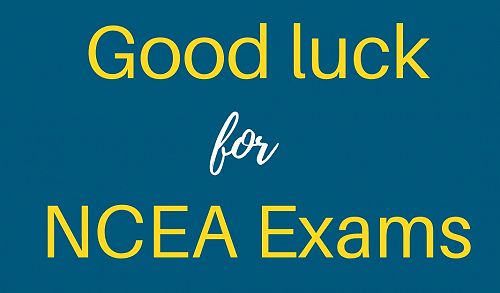 Good Luck for NCEA