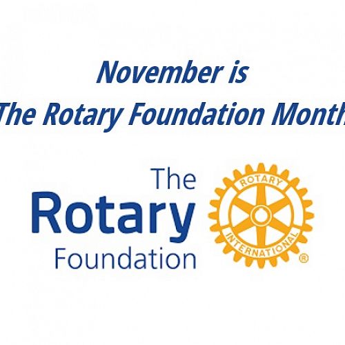 The Rotary Foundation Month