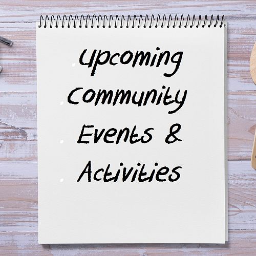 Upcoming Community Events and Activities