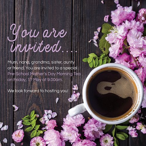 Pre-School - Mother's Day morning tea