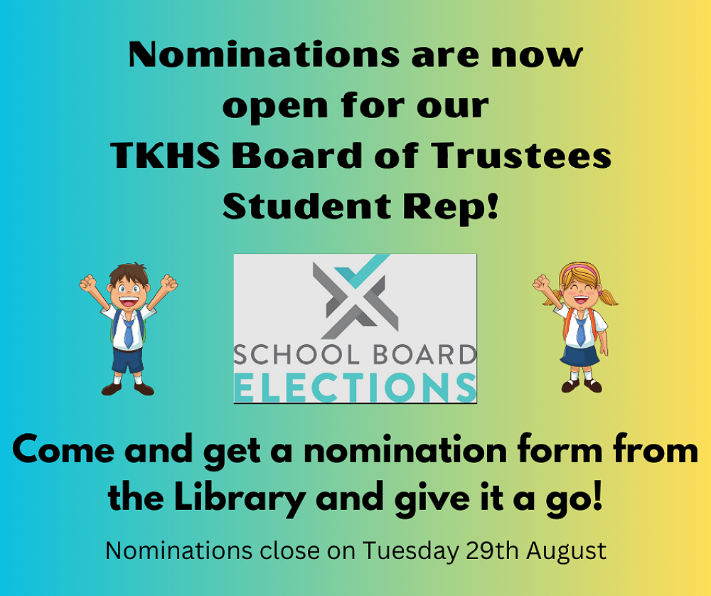Board of Trustees Student Rep — TKHS Newsletter Term 3 Week 6