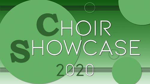 Video: Choir Showcase 2020