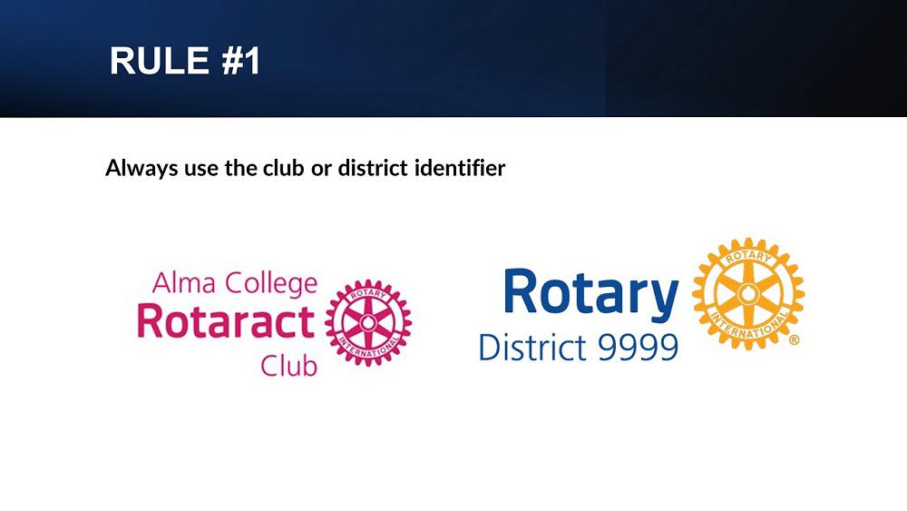 FOUR RULES FOR USING ROTARY LOGOS CORRECTLY