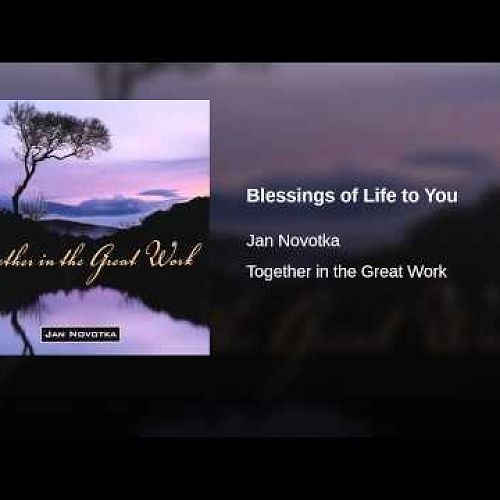 Video: Blessings of Life to You