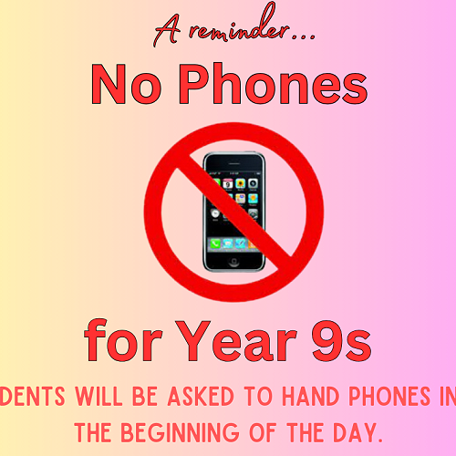 No Cellphones for Year 9s