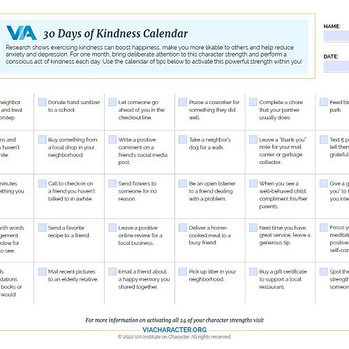 The 30 Days of Kindness Calendar above provides tips for acts of kindness