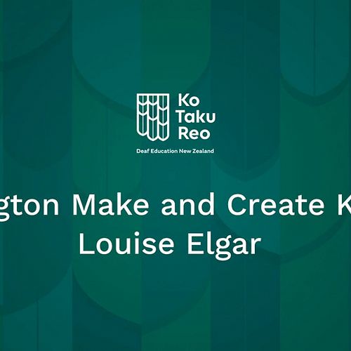 Video: Wellington Make and Create KIT Day