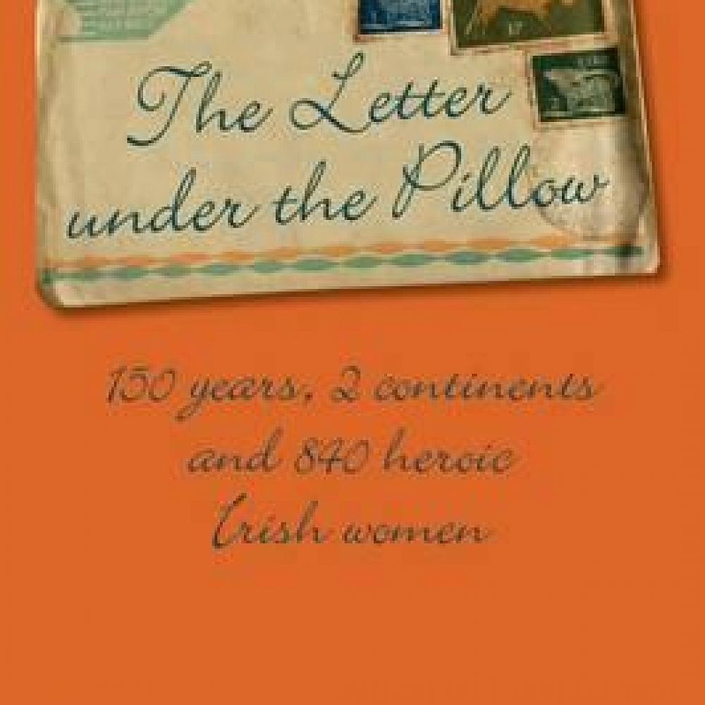 The Letter Under the Pillow 150 Years, 2 Continents and 840 Heroic