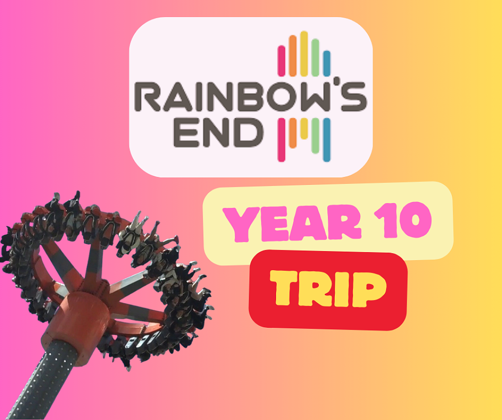 Rainbow End Year 10 Trip 🌈