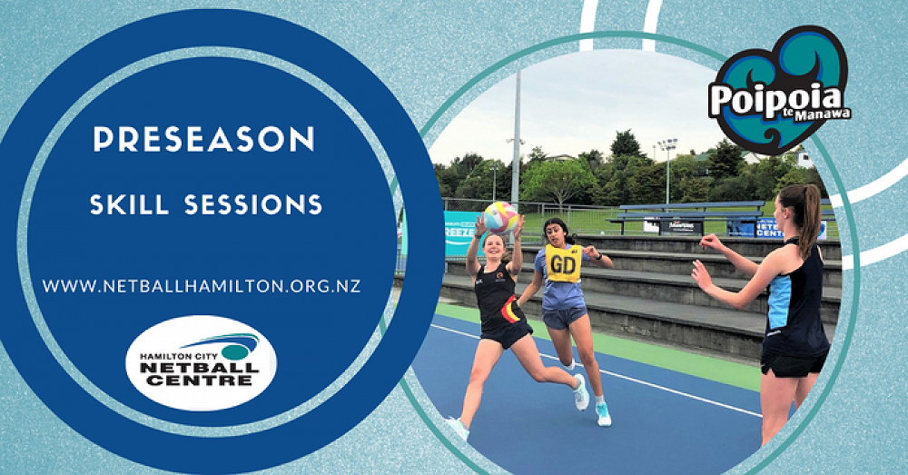 Netball Skill Sessions — Whiria te tāngata 3 February