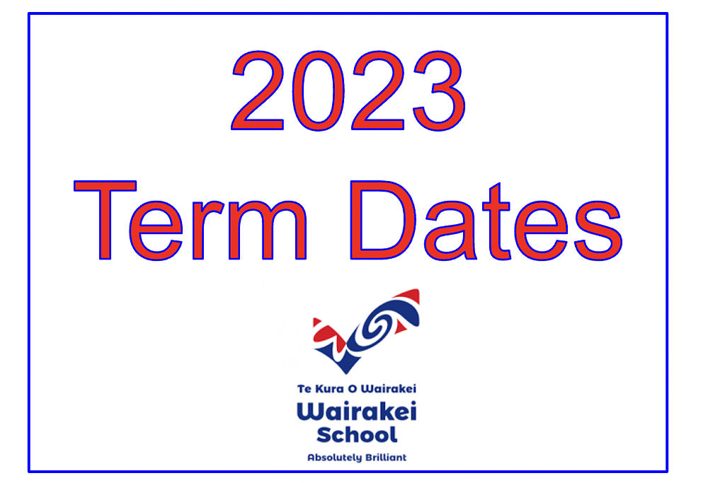 2023 Term Dates Term 4 Week 6 Panui