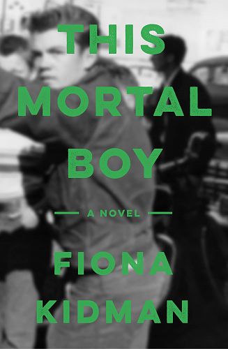 This Mortal Boy: A Novel ; Cover Image