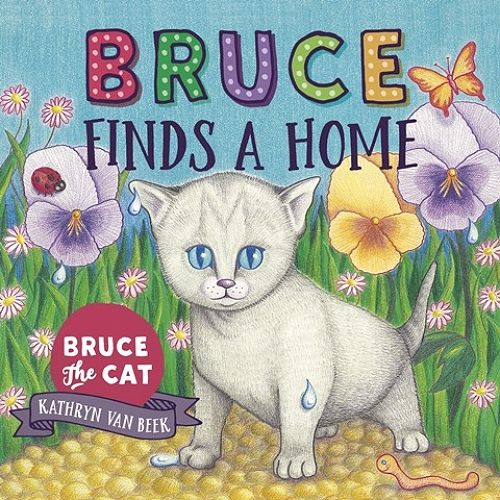 Bruce the Cat by Kathryn van Beek