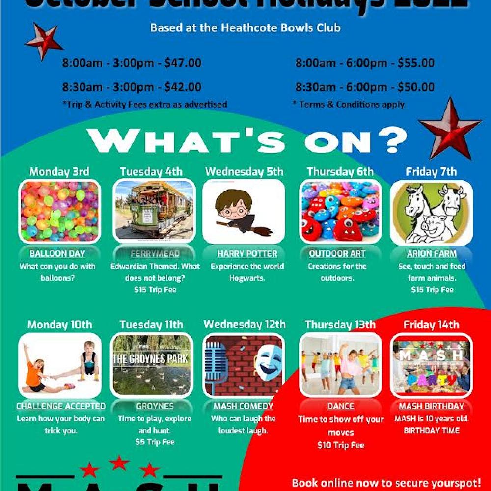 MASH Heathcote October School Holidays 2022