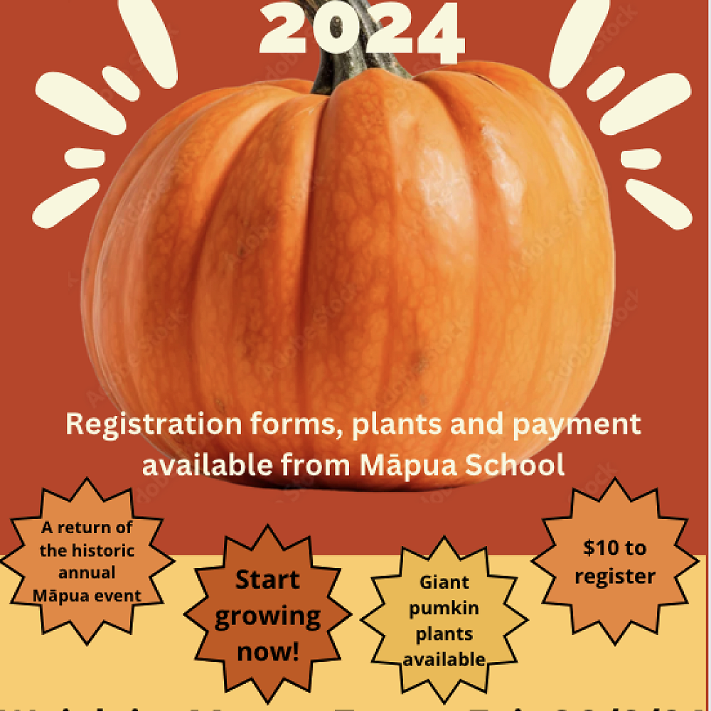 Giant Pumpkin Competition! — Māpua School Newsletter Term 4 Week 5 2023