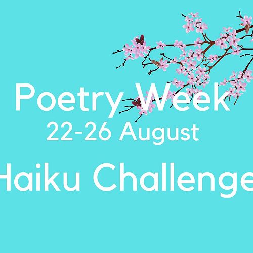 National Poetry Week - Haiku Challenge