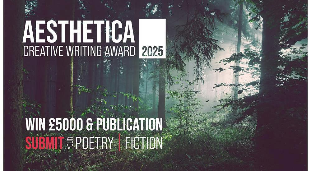 Submit Your Poetry and Short Fiction to Aesthetica: The Place for New Writing