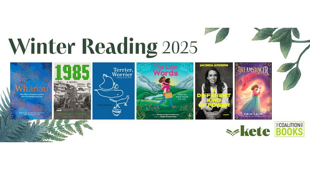 Kete Books 2025 Winter Reading Digital Catalogue out now!