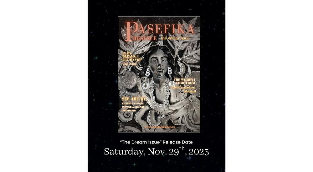 Pasefika Presence: the dream issue OUT SAT 29 NOV!