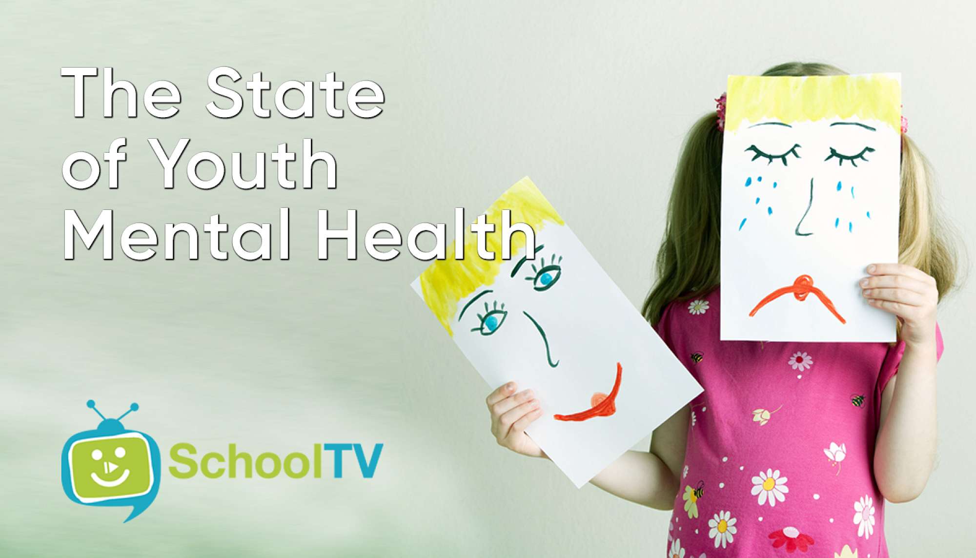 School TV - The State of Youth Mental Health