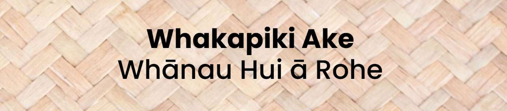 Whakapiki Ake Evening Whānau Hui