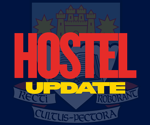Hostel Update - Term 4, Week 2