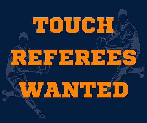 Touch Referees Wanted