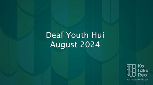 Video: Deaf Youth Hui - August