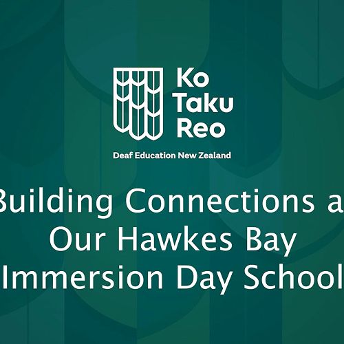 Video: Building Connections at Our Hawkes Bay Immersion Day School