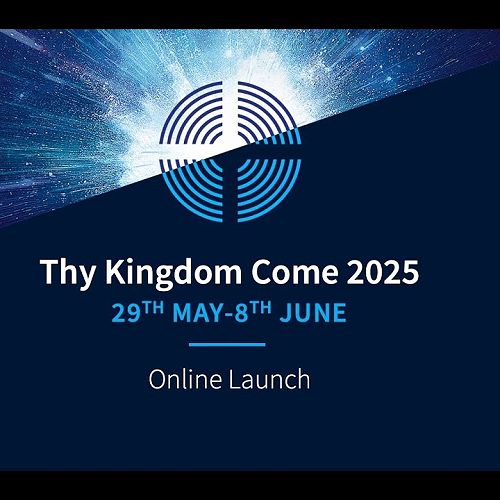 Video: Thy Kingdom Come 2025 Launch Webinar