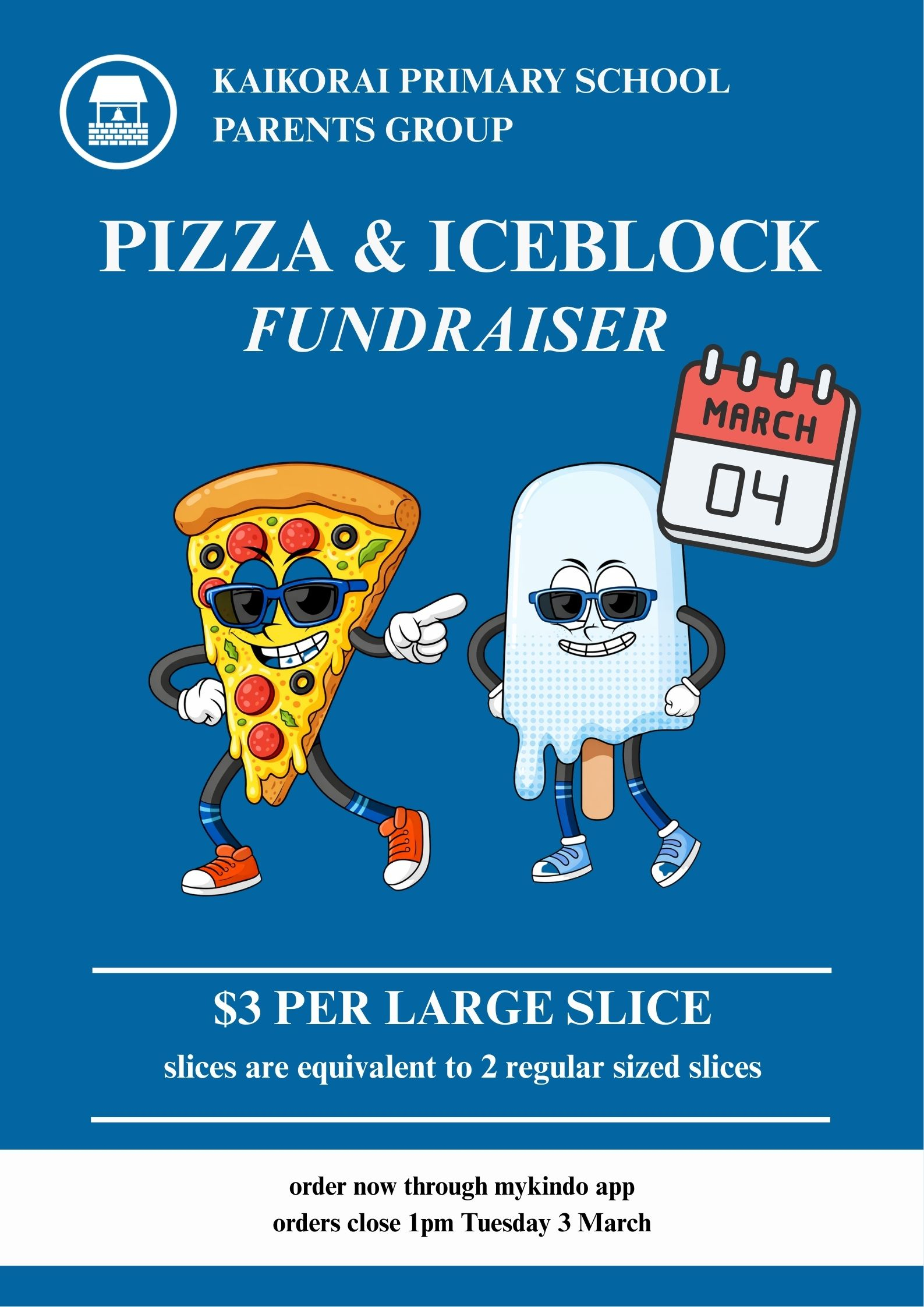Parents' Group Fundraiser - pizza and iceblocks
