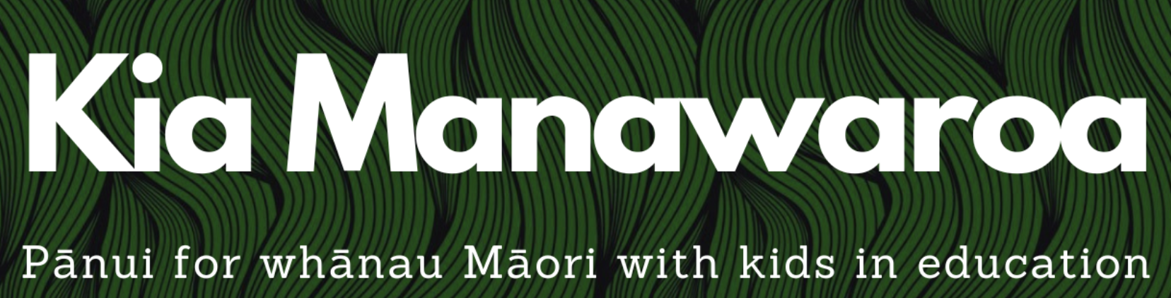 Kia Manawaroa