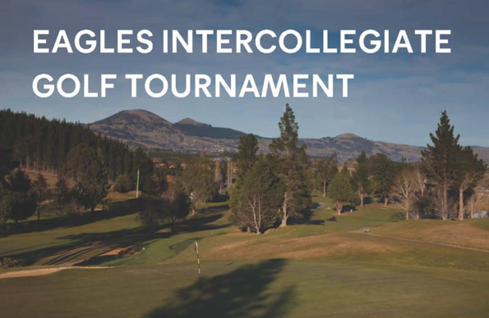 Eagles intercollegiate golf tournament — Newsletter No 1 2024