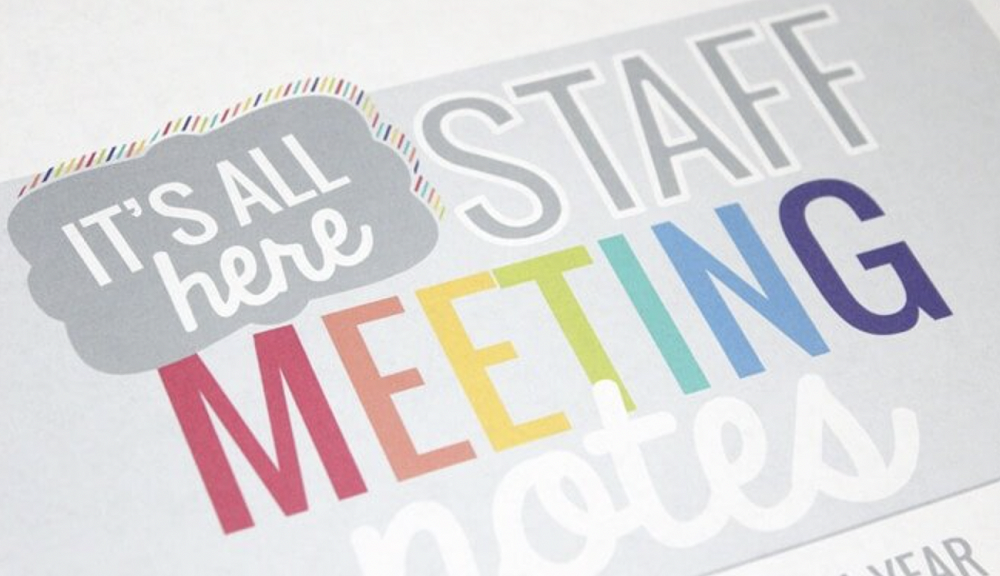 Staff meeting notes